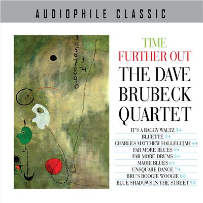 TIME FURTHER OUT THE DAVE BRUBECK QUARTET