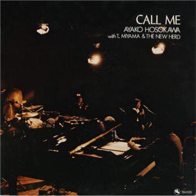 細川綾子 -  Call Me (三盲鼠製作)