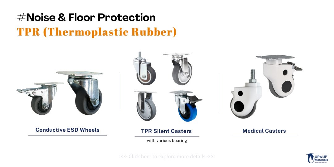 TPR casters including conductive ESD wheels, silent casters with bearings, and medical casters UP&UP Casters